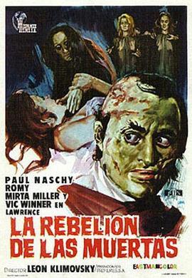 僵尸复仇 La Rebelion de Las Muertas (1973) - 毒蛇电影