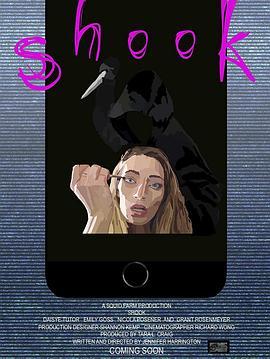 致命逃脱 Shook (2021) - 毒蛇电影