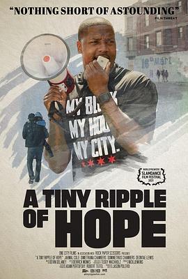 当希望泛起细浪 A Tiny Ripple of Hope (2021) - 毒蛇电影