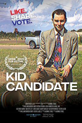 儿童候选人 Kid Candidate (2021) - 毒蛇电影