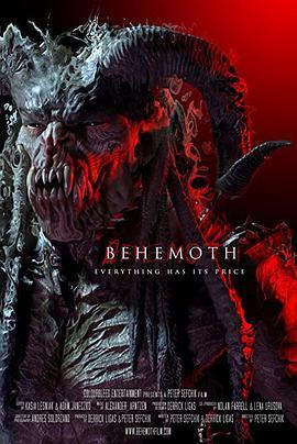 变异之地 Behemoth (2020) - 毒蛇电影