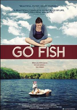 去钓鱼吧 Go Fish (2016) - 毒蛇电影