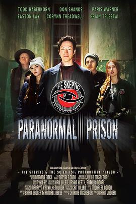 监狱闹鬼 Paranormal Prison (2021) - 毒蛇电影