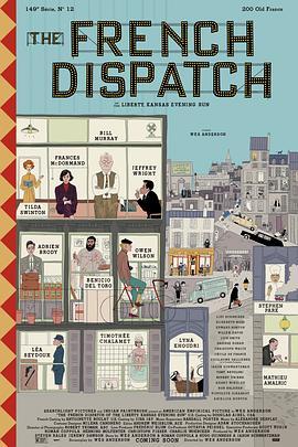 法兰西特派 The French Dispatch (2021) - 毒蛇电影