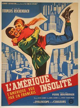 不寻常的美国 L'Amérique insolite (1960) - 毒蛇电影