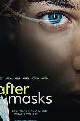 口罩背后 After Masks (2021) - 毒蛇电影