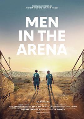 竞技场中的男人 Men in the Arena (2017) - 毒蛇电影