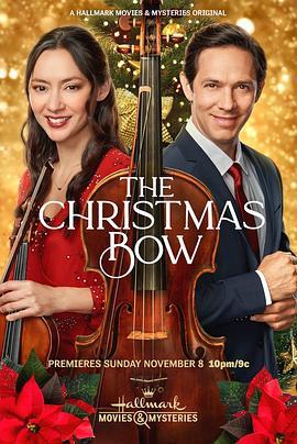 圣诞恋情：小提琴之弦 The.Christmas.Bow. (2020) - 毒蛇电影