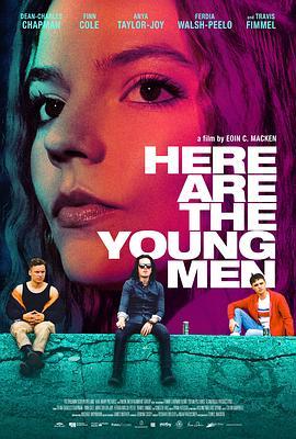 年轻人在此 Here Are the Young Men (2020) - 毒蛇电影