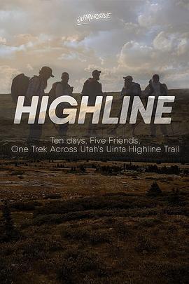 Highline  (2020) - 毒蛇电影