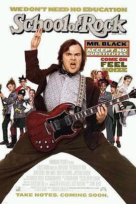 摇滚校园 The School of Rock (2003) - 毒蛇电影