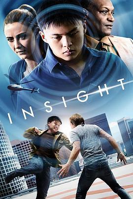 功夫千里眼 Insight (2021) - 毒蛇电影