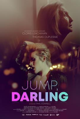 跳,亲爱的 Jump, Darling (2020) - 毒蛇电影