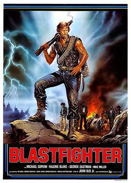 暴风战士 Blastfighter (1983) - 毒蛇电影