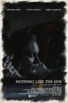 最甜蜜的吻 Nothing Like the Sun (2018) - 毒蛇电影