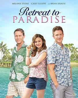 Retreat to Paradise  (2020) - 毒蛇电影