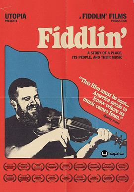 Fiddlin'  (2018) - 毒蛇电影