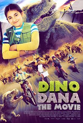 达娜的恐龙世界大电影 Dino Dana: The Movie (2020) - 毒蛇电影