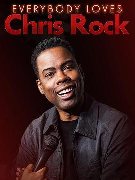 Everybody Loves Chris Rock  (2021) - 毒蛇电影