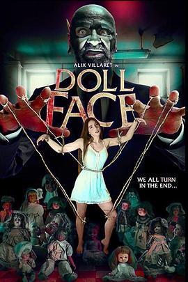 木偶脸 Doll Face (2021) - 毒蛇电影