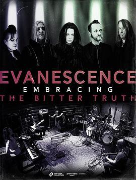 Evanescence: Embracing The Bitter Truth  (2021) - 毒蛇电影