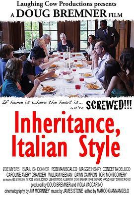 意大利式遗产分割 Inheritance, Italian Style (2014) - 毒蛇电影