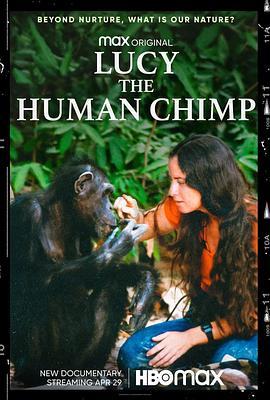 Lucy, the Human Chimp  (2021) - 毒蛇电影