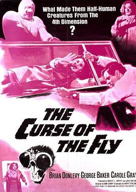 变蝇人的诅咒 Curse of the Fly (1965) - 毒蛇电影