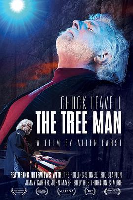 Chuck Leavell: The Tree Man  (2018) - 毒蛇电影