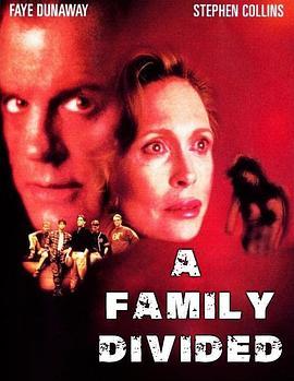 A Family Divided  (1995) - 毒蛇电影