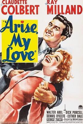 时代儿女 Arise, My Love (1940) - 毒蛇电影