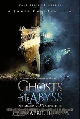 深渊幽灵 Ghosts of the Abyss (2003) - 毒蛇电影