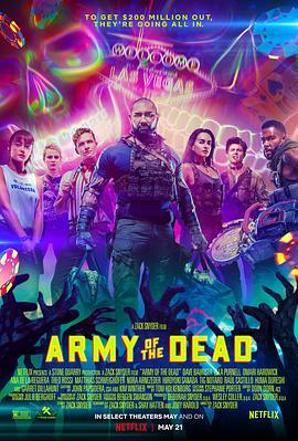 活死人军团 Army of the Dead (2021) - 毒蛇电影