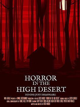 迷失内华达 Horror in the High Desert (2021) - 毒蛇电影