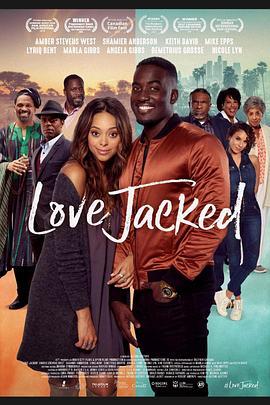 Love Jacked  (2018) - 毒蛇电影