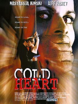 外遇游戏 Cold Heart (2001) - 毒蛇电影