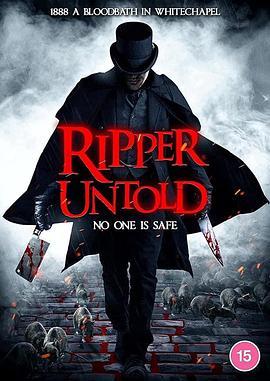 开膛手秘闻 Ripper Untold (2021) - 毒蛇电影