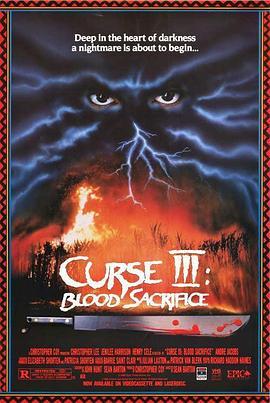 诅咒3：血祭 Curse III: Blood Sacrifice (1991) - 毒蛇电影