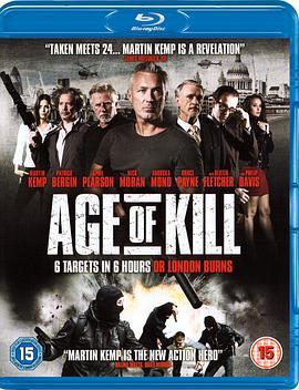 杀戮时刻 Age of Kill (2015) - 毒蛇电影