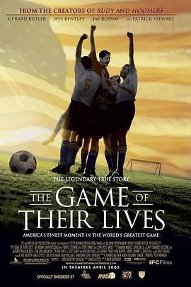 赢向一生的挑战 The Game of Their Lives (2005) - 毒蛇电影