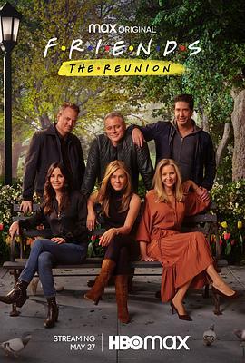 老友记重聚特辑 Friends: The Reunion (2021) - 毒蛇电影