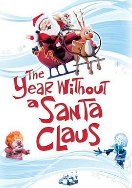 那年没有圣诞老人 The Year Without a Santa Claus (1974) - 毒蛇电影