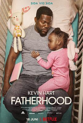 父亲的身份 Fatherhood (2021) - 毒蛇电影