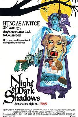 暗影之夜 Night of Dark Shadows (1971) - 毒蛇电影