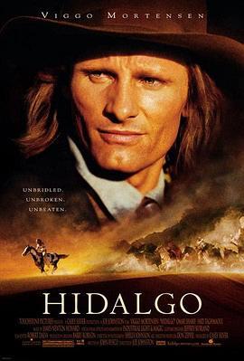 沙漠骑兵 Hidalgo (2004) - 毒蛇电影