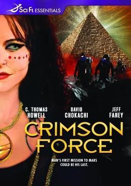 火星惊航 Crimson Force (2005) - 毒蛇电影