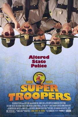 超级骑警 Super Troopers (2001) - 毒蛇电影