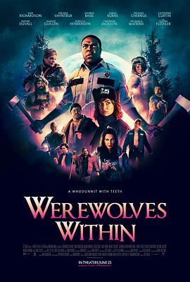 狼人游戏 Werewolves Within (2021) - 毒蛇电影