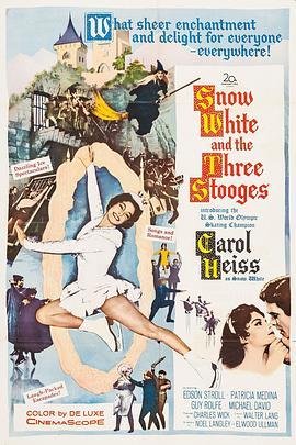 白雪公主和三个臭皮匠 Snow White and the Three Stooges (1961) - 毒蛇电影