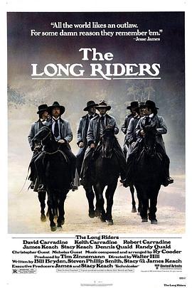 大贼龙虎斗 The Long Riders (1980) - 毒蛇电影